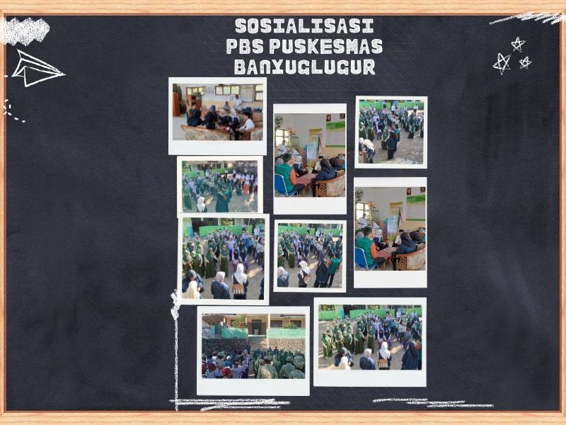 SOSIALISASI PERILAKU HIDUP BERSIH DAN SEHAT (PHBS) DI LINGKUNGAN SEKOLAH PUSKEMAS BANYUGLUGUR
